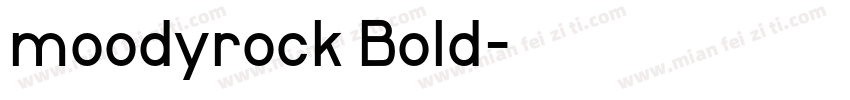 moodyrock Bold字体转换